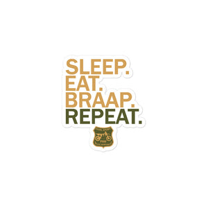 Sleep Eat Braap Repeat Decal